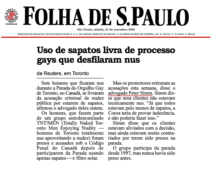 Folha de Sao Paulo [Brazil] 2002-09-21 - Simm convinces prosecutors to drop nudity charges against Pride marchers
